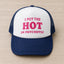 Hot trucker hat